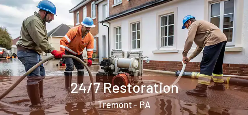 24/7 Restoration Tremont - PA