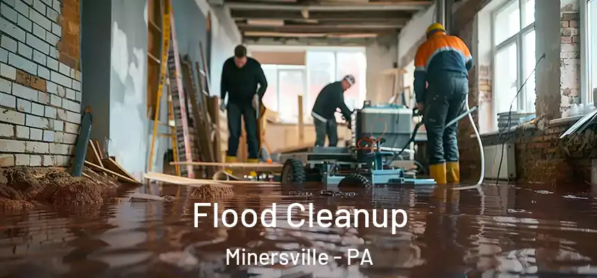 Flood Cleanup Minersville - PA
