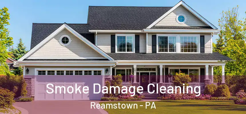 Smoke Damage Cleaning Reamstown - PA